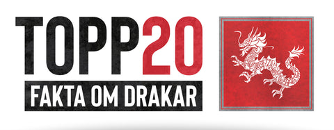 20 Intressanta Fakta Om Drakar