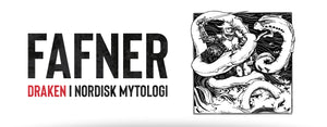 Fafner: Draken I Nordisk Mytologi
